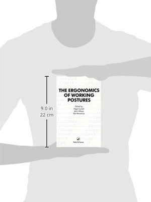 The Ergonomics Of Working Postures: Models, Methods And Cases: The Proceedings Of The First International Occupational Ergonomic,Used