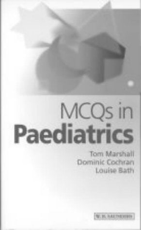 MCQs in Paediatrics