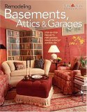 Remodeling Basements, Attics & Garages,Used