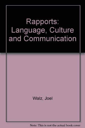 Rapports: Language, Culture, Communication,Used