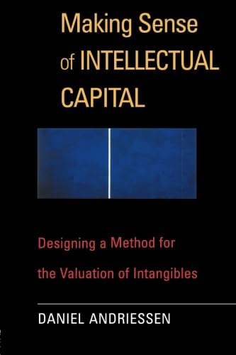 Making Sense Of Intellectual Capital,New