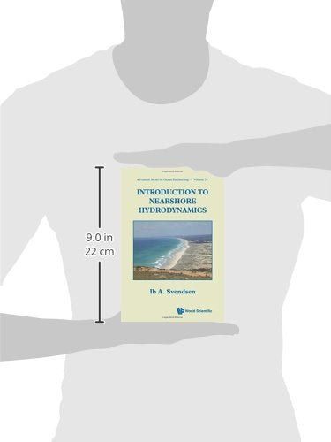 Introduction To Nearshore Hydrodynamics (Advanced Ocean Engineering),Used