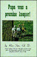 Papa Was A Promise Keeper,Used