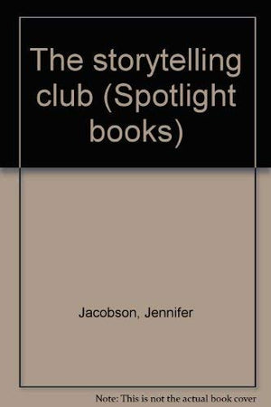 The storytelling club (Spotlight books),Used