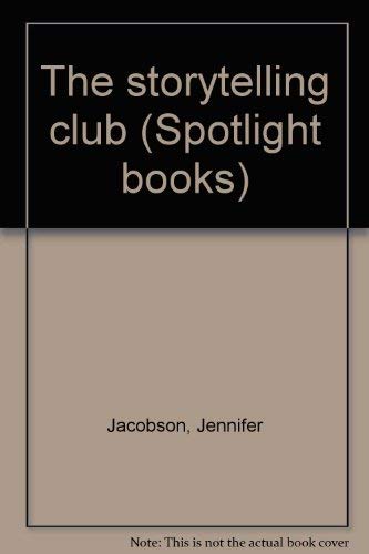 The storytelling club (Spotlight books),Used