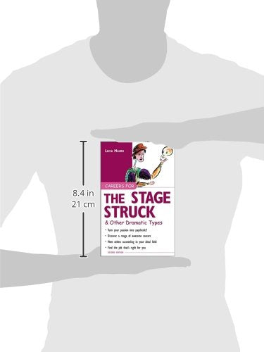 Careers for the Stagestruck & Other Dramatic Types (Careers For Series),Used