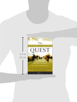 The Externally Focused Quest: Becoming The Best Church For The Community,New