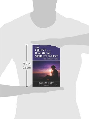 The Quest of the Radical Spiritualist,Used