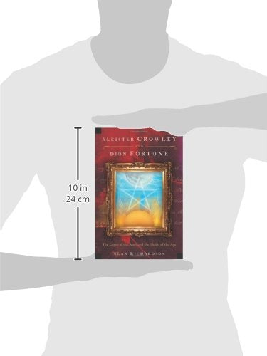 Aleister Crowley And Dion Fortune: The Logos Of The Aeon And The Shakti Of The Age