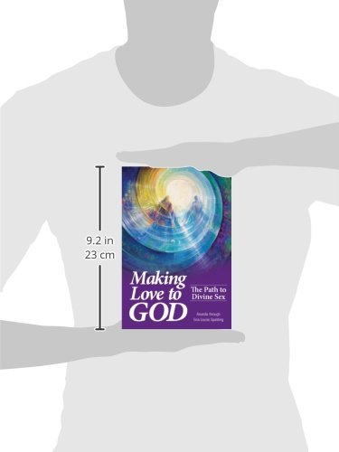 Making Love To God