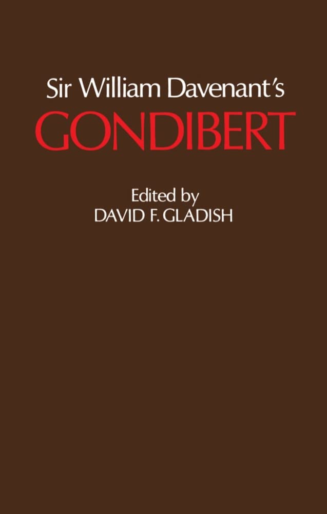 Sir William Davenant's Gondibert,Used