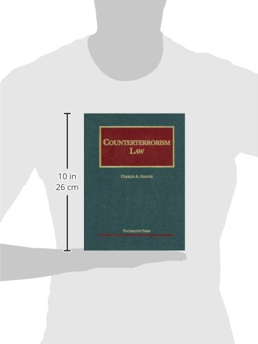Counterterrorism Law (University Casebook Series)