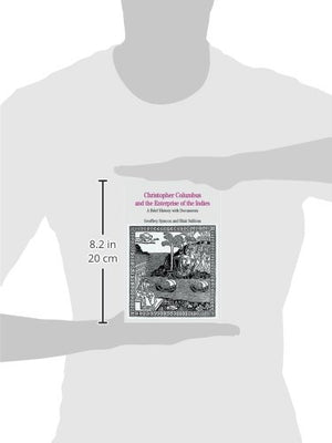 Christopher Columbus and the Enterprise of the Indies: A Brief History with Documents (Bedford Series in History and Culture),Used