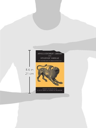 Apollodorus' Library And Hyginus' Fabulae: Two Handbooks Of Greek Mythology (Hackett Classics)