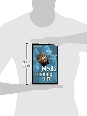 Media Training 101: A Guide To Meeting The Press