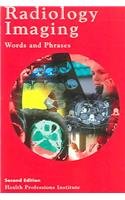 Radiology Imaging: Words and Phrases,Used