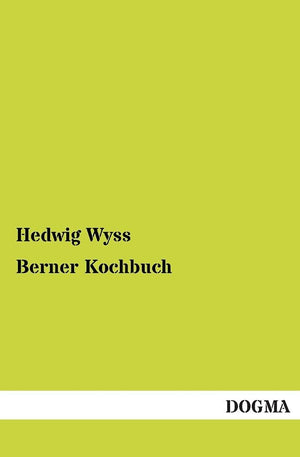 Berner Kochbuch (German Edition),Used