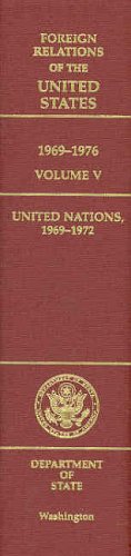 United Nations 19691972 (Foreign Relations of the United States),Used