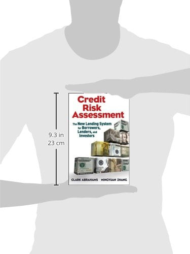 Credit Risk Assessment: The New Lending System for Borrowers, Lenders, and Investors,Used