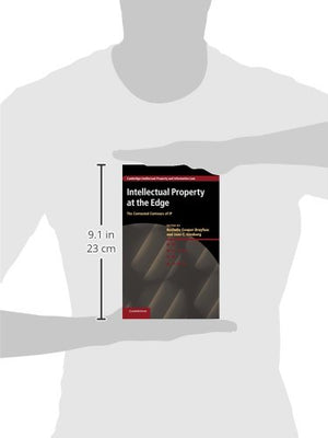 Intellectual Property at the Edge: The Contested Contours of IP (Cambridge Intellectual Property and Information Law, Series Num,Used