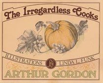The Irregardless Cooks,Used