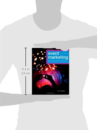 Event Marketing: How To Successfully Promote Events, Festivals, Conventions, And Expositions,Used