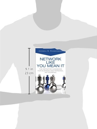 Network Like You Mean It: The Definitive Handbook for Business and Personal Networking,Used