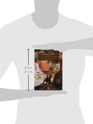 Un episodio en la vida del pintor viajero/ An Episode in the Life of a Landscape Painter (Spanish Edition),Used