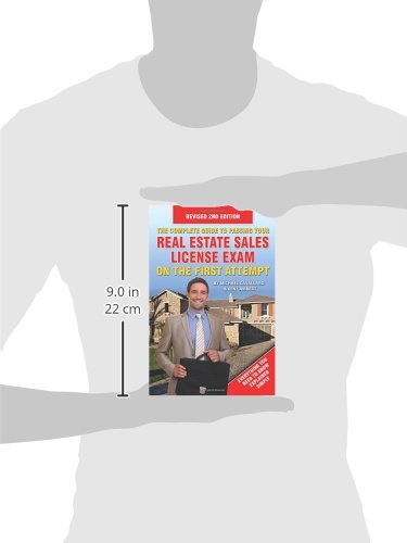 The Complete Guide to Passing Your Real Estate Sales License Exam On the First Attempt: Revised Second Edition,Used