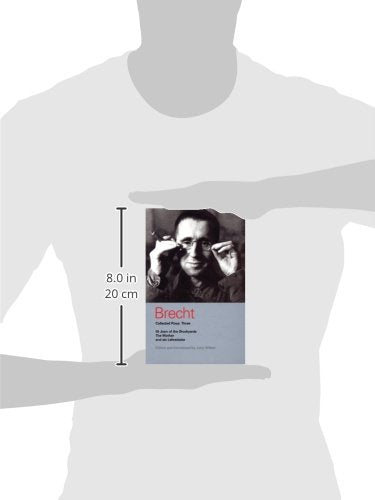 Brecht Collected Plays: 3: Lindbergh'S Flight; The Badenbaden Lesson On Consent; He Said Yes/He Said No; The Decision; The Moth