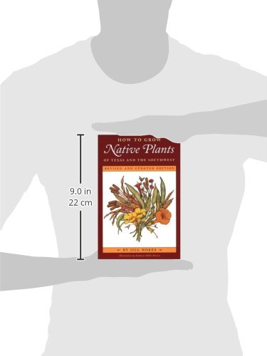 How to Grow Native Plants of Texas and the Southwest: Revised and Updated Edition,Used
