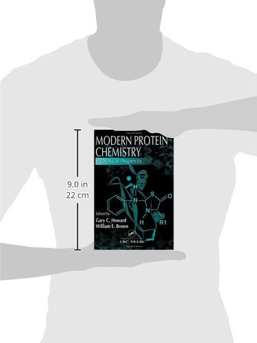 Modern Protein Chemistry: Practical Aspects,Used