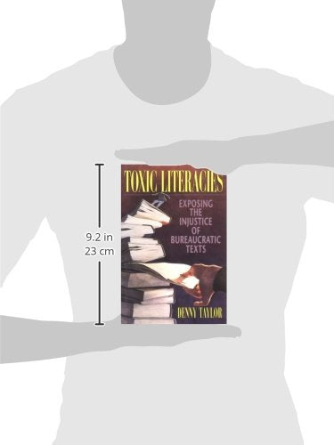 Toxic Literacies: Exposing the Injustice of Bureaucratic Texts,Used