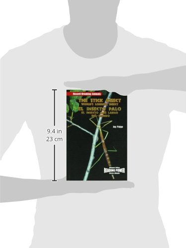 The Stick Insect/El Insecto Palo: World's Longest Insect / El Insecto Mas Largo Del Mundo (Recordbreaking Animals) (Spanish and,Used