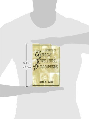 Portraits of American Continental Philosophers (Studies in Continental Thought),Used