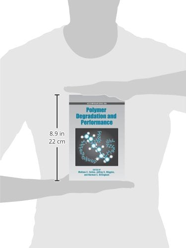 Polymer Degradation and Performance (ACS Symposium Series),Used