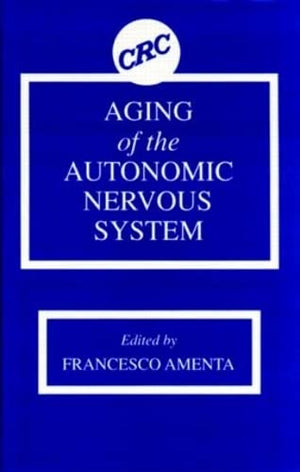 Aging Of The Autonomic Nervous System,Used