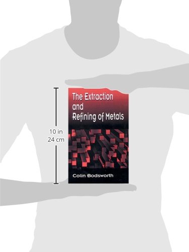 The Extraction and Refining of Metals (Materials Science & Technology),Used