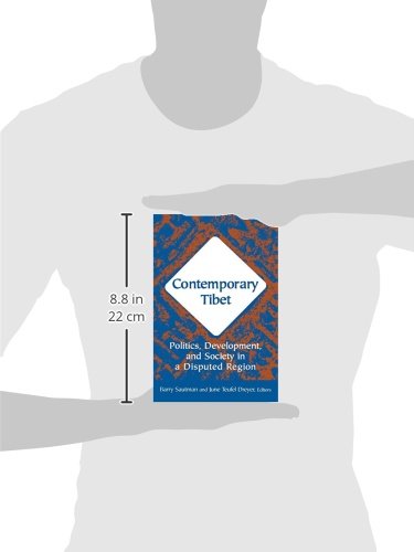 Contemporary Tibet: Politics, Development and Society in a Disputed Region,Used