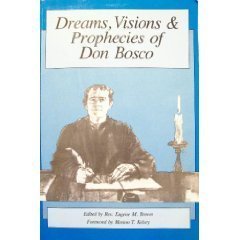 Dreams, Visions & Prophecies Of Don Bosco-used