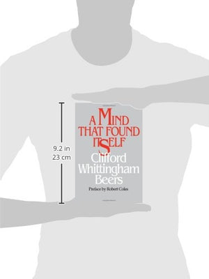 A Mind That Found Itself (Contemporary Community Health Series),Used