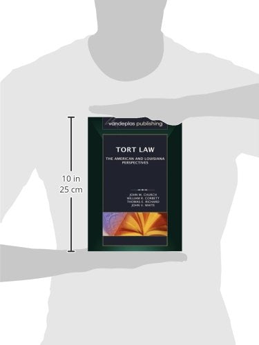 Tort Law: The American and Louisiana Perspectives,Used