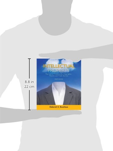 Intellectual Property: The Law of Trademarks, Copyrights, Patents, and Trade Secrets,Used