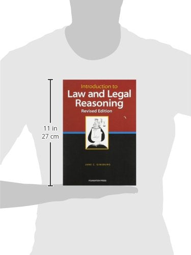 Introduction to Law and Legal Reasoning, Revised Edition (University Casebook Series),Used