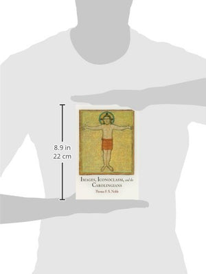 Images, Iconoclasm, and the Carolingians (The Middle Ages Series),Used