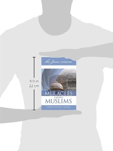 Miracles Among Muslims: the Jesus Visions,Used