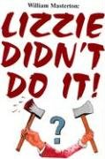 Lizzie Didn'T Do It!,New