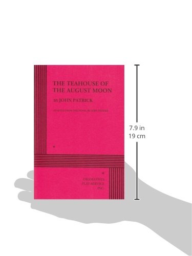 The Teahouse Of The August Moon. (Acting Edition For Theater Productions),Used