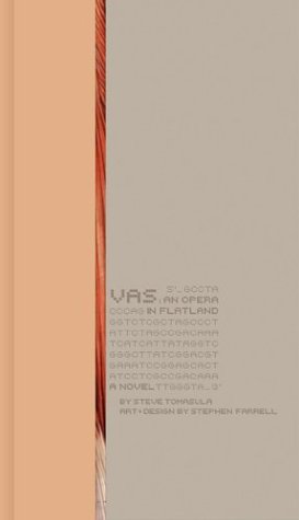 Vas: An Opera in Flatland,Used