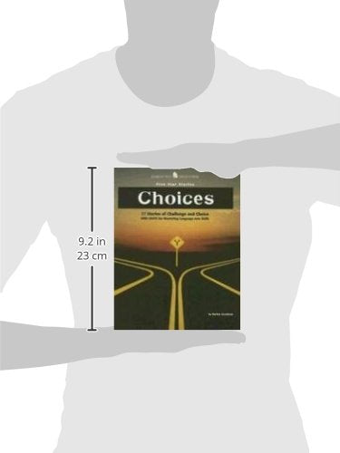 Choices: 17 Stories Of Challenge And Choice With Units For Mastering Language Arts Skills,Used